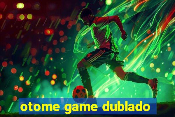 otome game dublado
